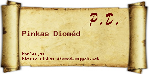 Pinkas Dioméd névjegykártya